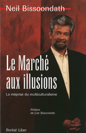 Marché aux illusions (Le)